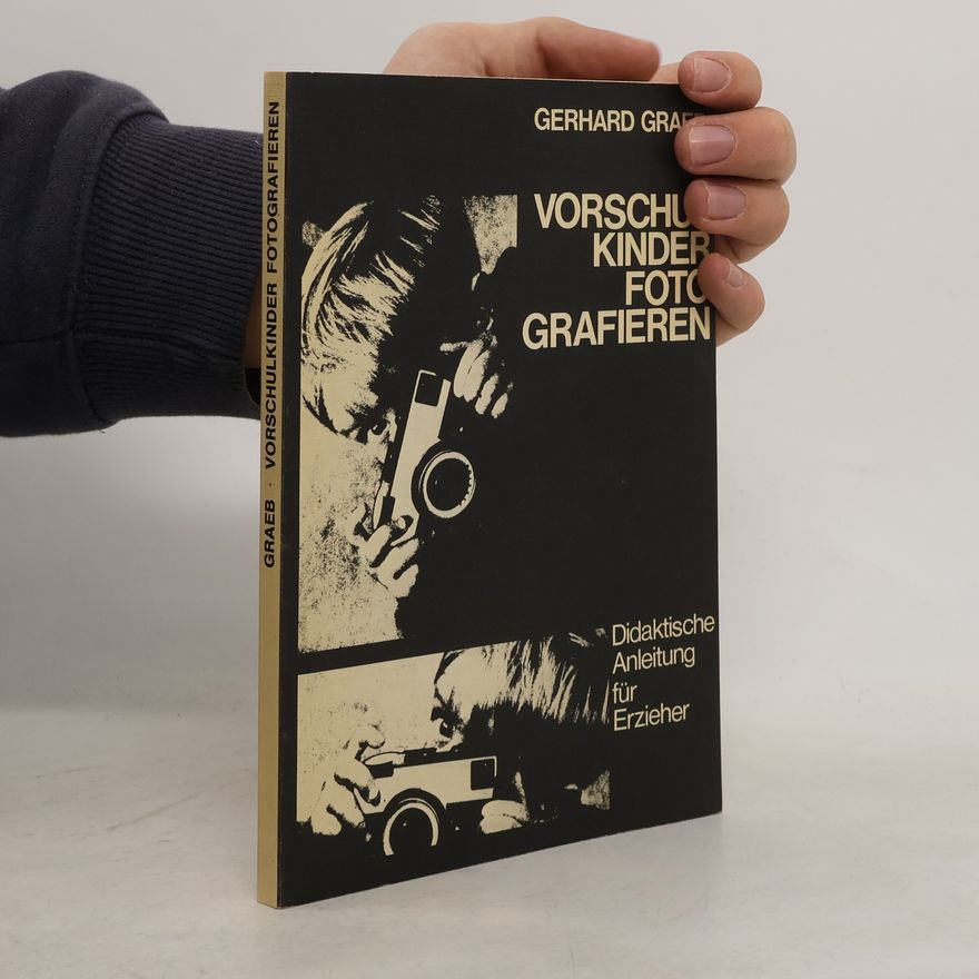 Gerhard Gräf Vorschulkinder fotografieren