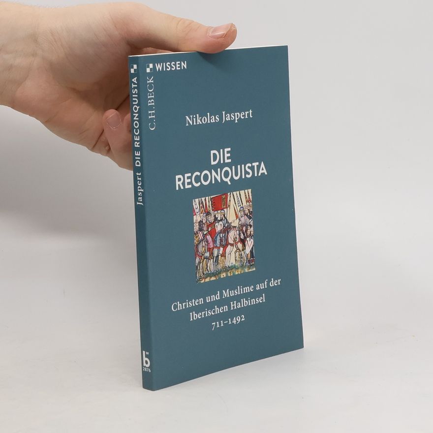 Nikolas Jaspert Die Reconquista