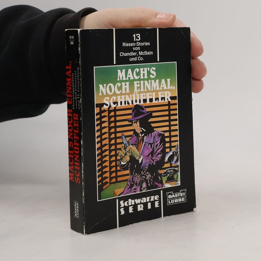 Martin Greenberg Mach's noch einmal, Schnüffler!. 13 Riesen-Stories von Chandler, McBain u. a.