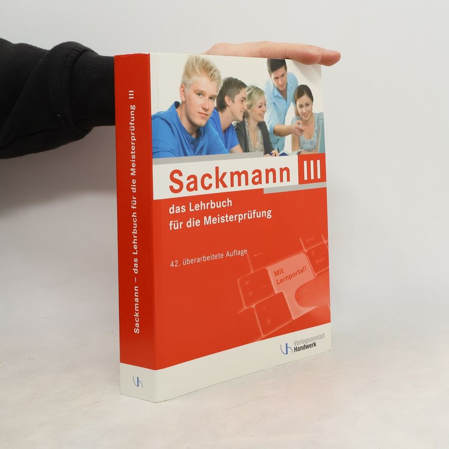 Harry Nöthe Sackmann - Das Lehrbuch für die Meisterprüfung