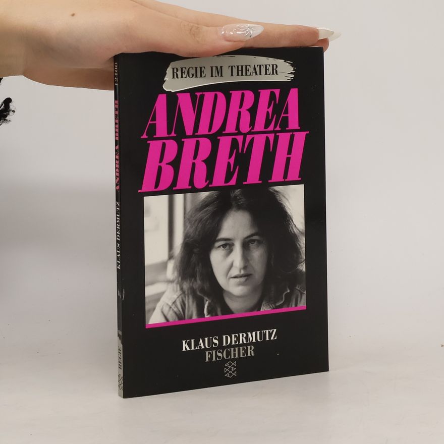 Klaus Dermutz Andrea Breth