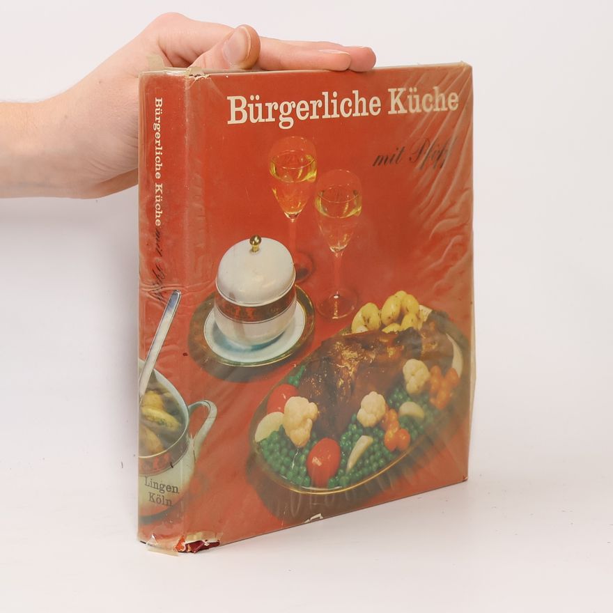 Kolektiv autorů Bürgerliche Küche mit Pfiff