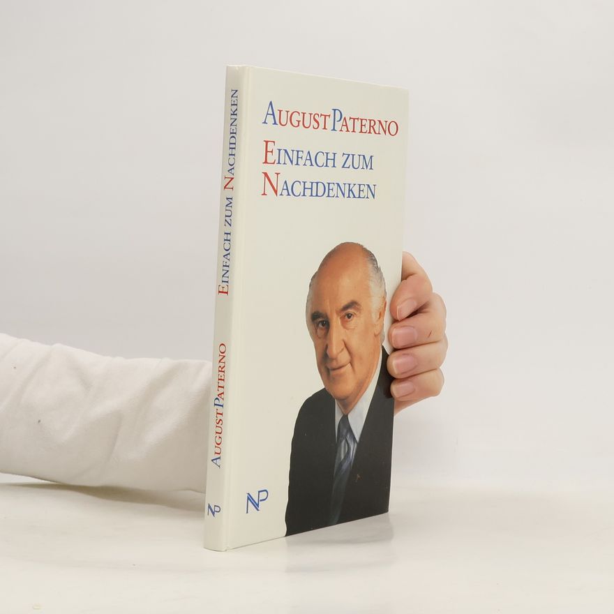 August Paterno Einfach zum Nachdenken