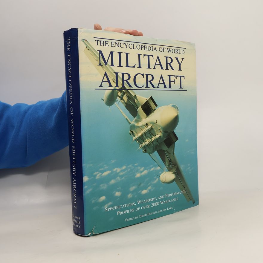 Jon Lake The Encyclopedia of World Military Aircraft