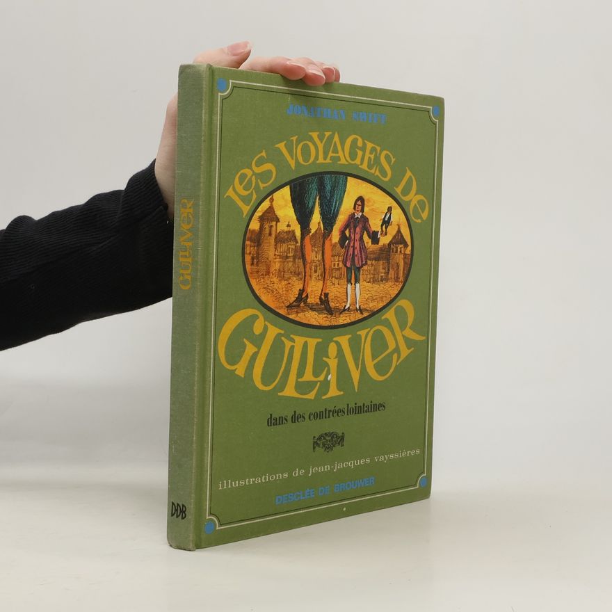 Jonathan Swift Les voyages de Gulliver