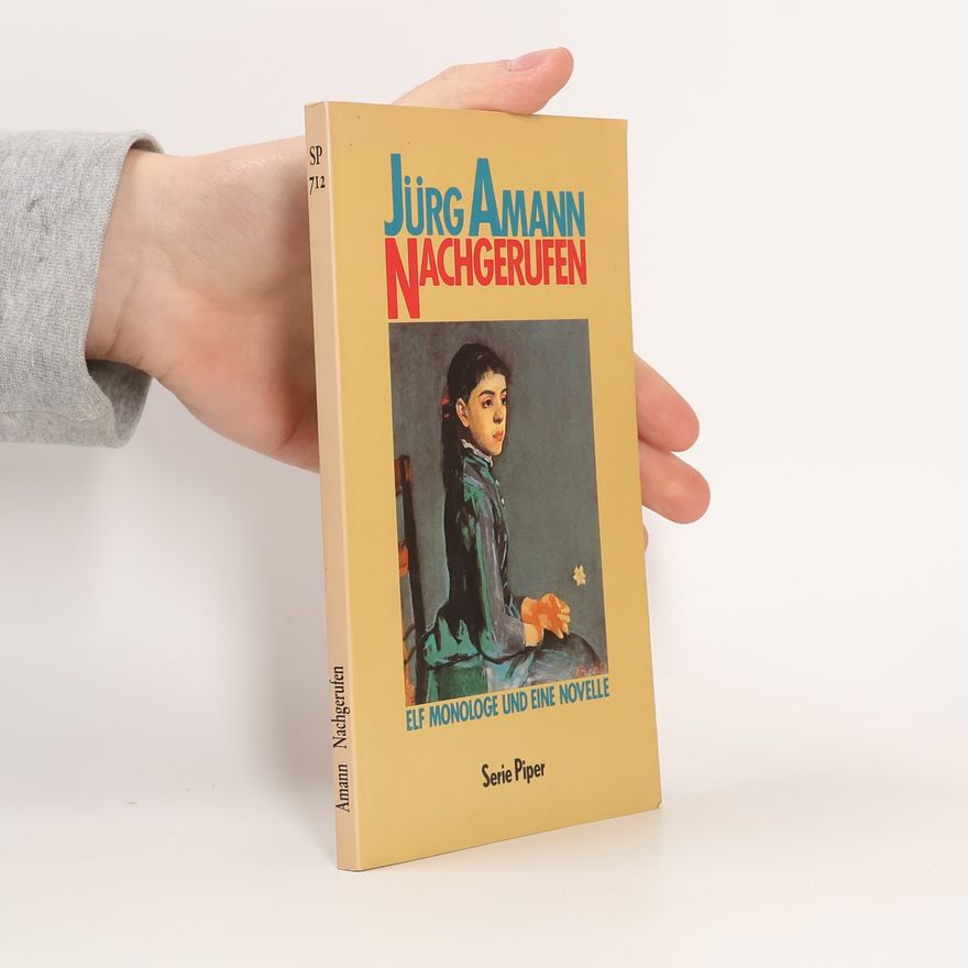 Jürg Amann Serie Piper: Nachgerufen