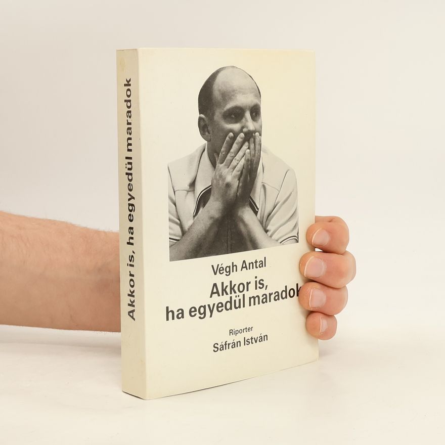 István Sáfrán Akkor is, ha egyedül maradok