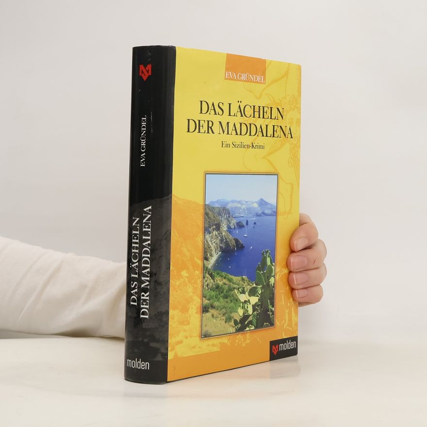 Eva Gründel Das Lächeln der Maddalena