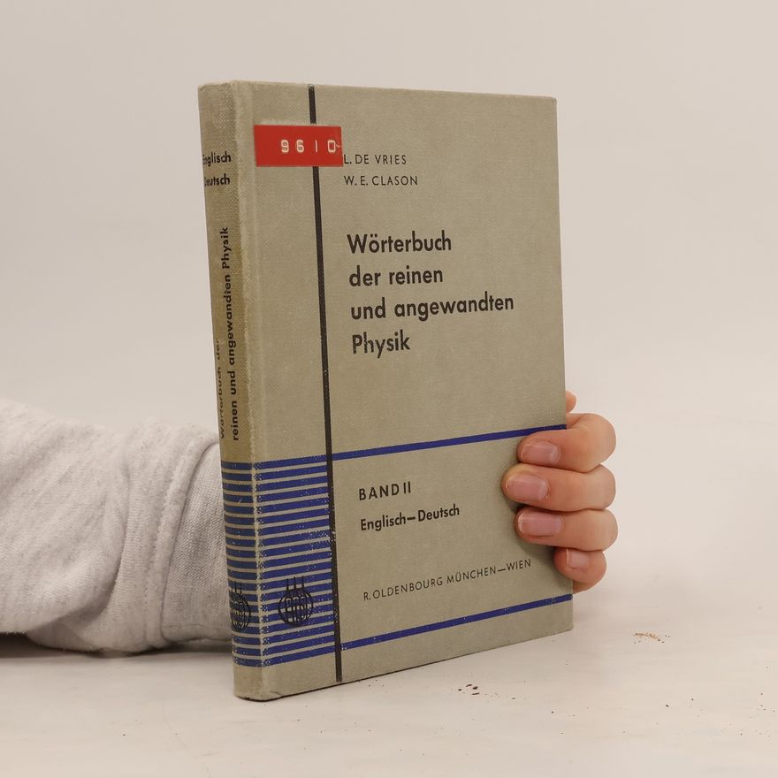 W.E. Clason Wörterbuch der reinen und angewandten Physik