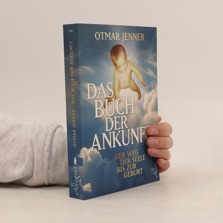 Otmar Jenner Das Buch der Ankunft