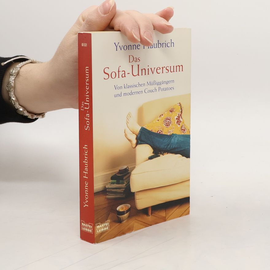 Yvonne Haubrich Das Sofa-Universum