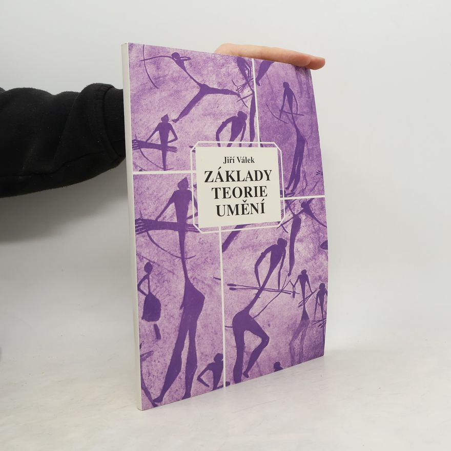 Jiří Miloš Válek Základy teorie umění