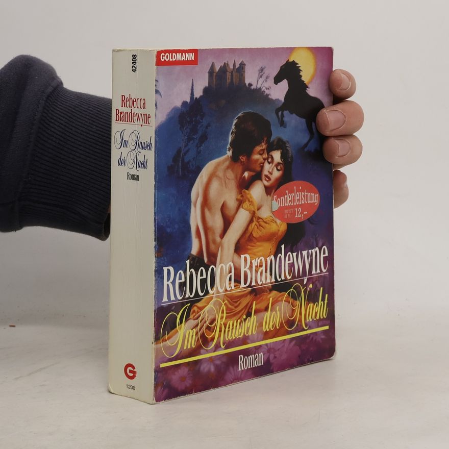 Rebecca Brandewyne Im Rausch der Nacht.
