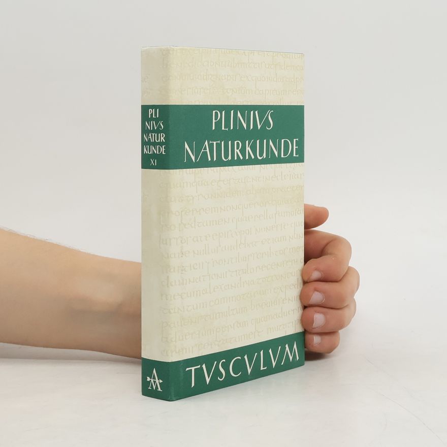 Gaius Plinius Secundus Naturkunde