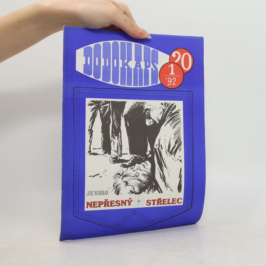 Autorenkollektiv Dodokaps 20. Nepřesný střelec 1/92