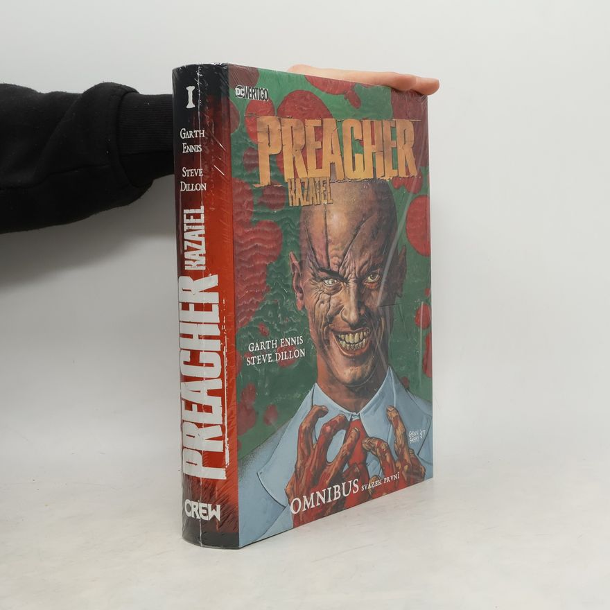 Garth Ennis Preacher/Kazatel - omnibus, svazek první (limitovaná edice)