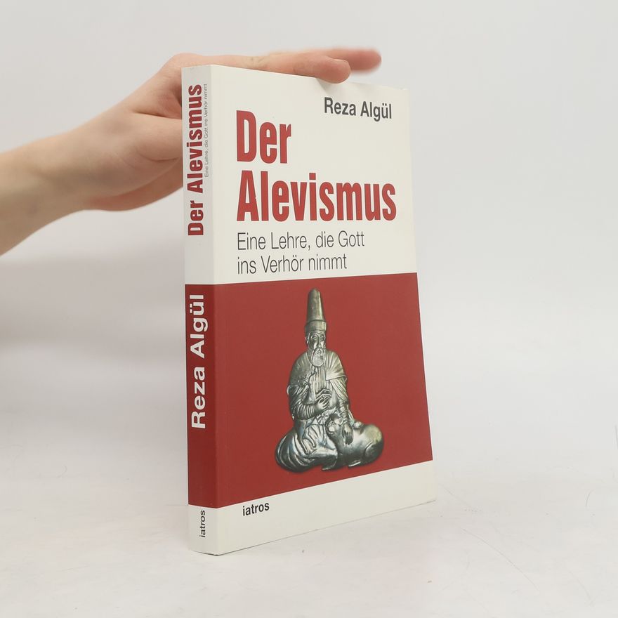 Reza Algül Der Alevismus