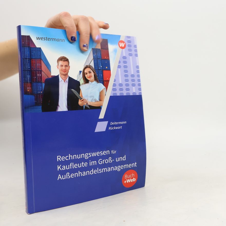 Björn Flader Rechnungswesen für Kaufleute im Groß- und Außenhandelsmanagement. Schülerband