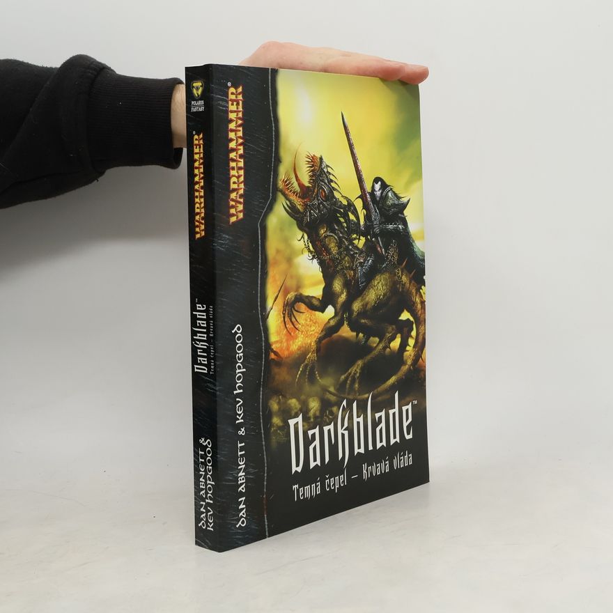 Kevin Hopgood Darkblade. Temná čepel - krvavá vláda