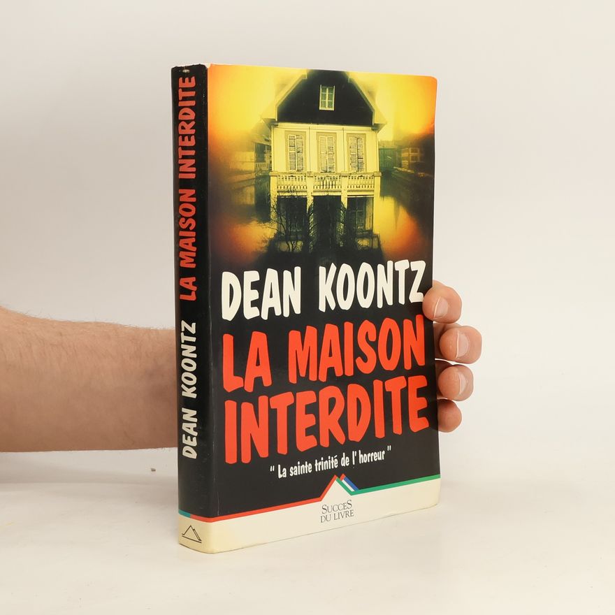 Dean Ray Koontz La maison interdite