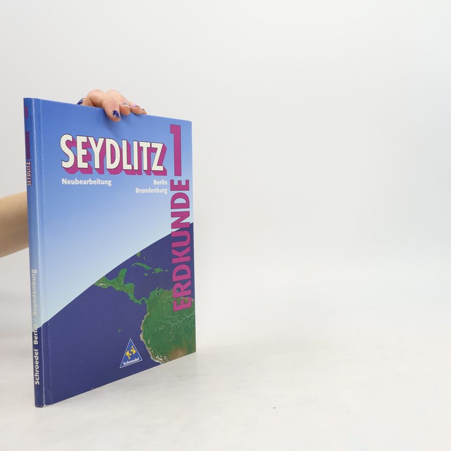 Wolfgang Bricks Seydlitz Erdkunde, Ausgabe Sekundarstufe I Neue Bundesländer und Berlin (m. Grundschule u. Förderstufe), Bd.1, 5. Klasse, Ausgabe Grundschule Brandenburg