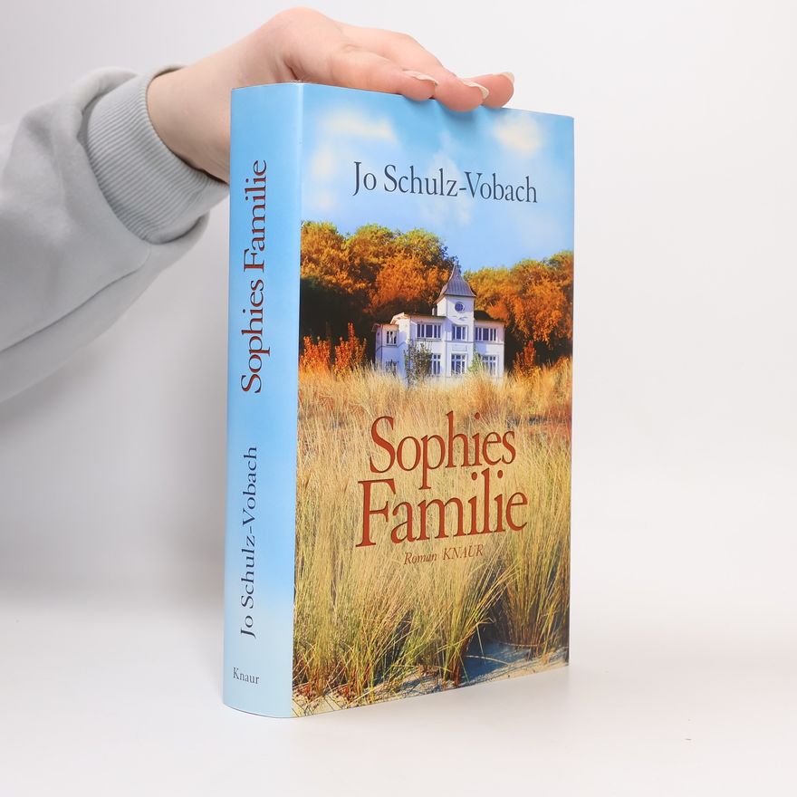 Jo Schulz-Vobach Sophies Familie