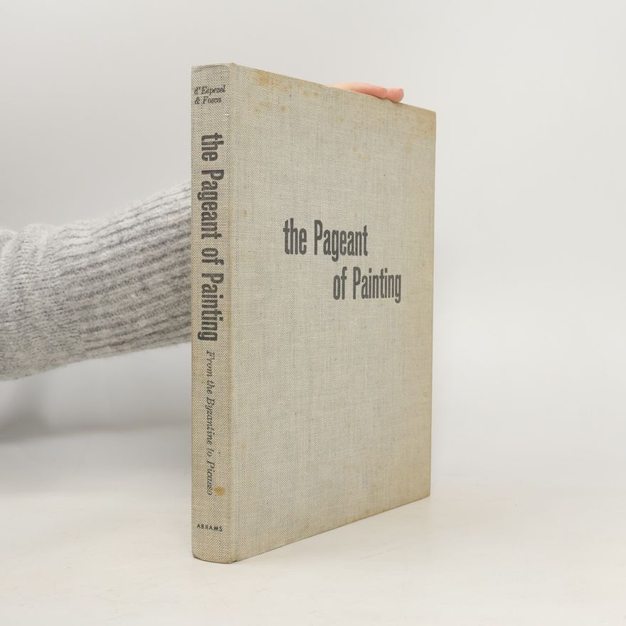 Pierre d'Espezel The Pageant of Painting