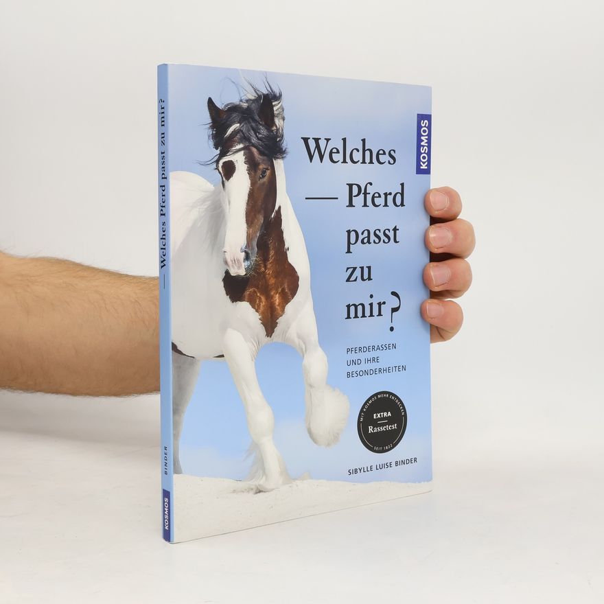 Sibylle Luise Binder Welches Pferd passt zu mir?
