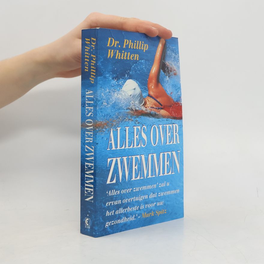 Phillip Whitten Alles over zwemmen