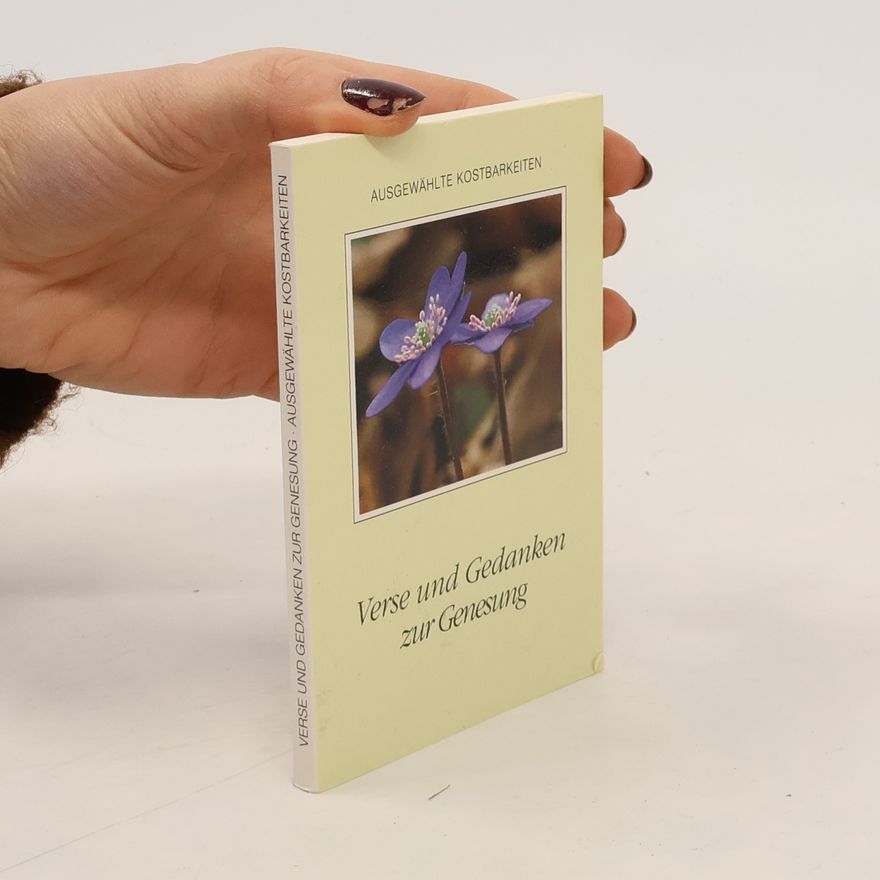 Collectif d'auteurs Verse und Gedanken zur Genesung