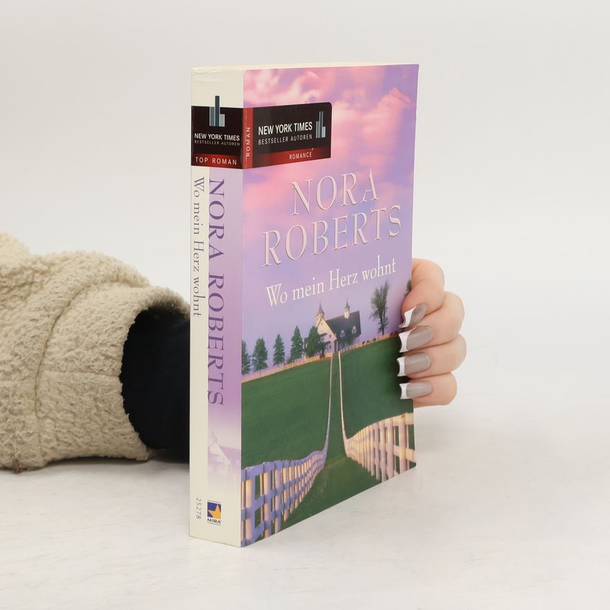 Nora Roberts Wo mein Herz wohnt