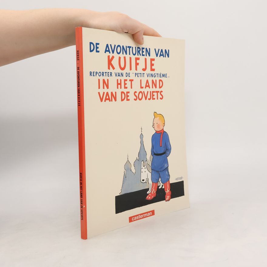 Hergé Kuifje in het land van de Sovjets