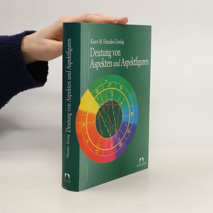 Karen M. Hamaker-Zondag Deutung von Aspekten und Aspektfiguren