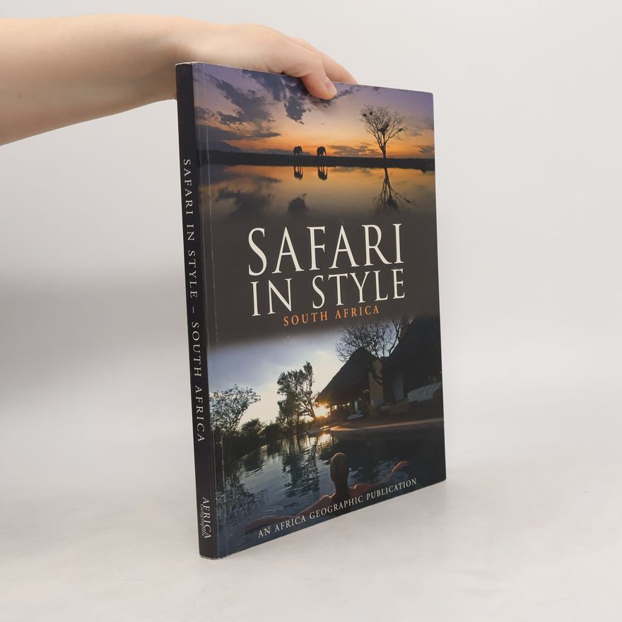 Jeremy Jowell Safari In Style South Africa