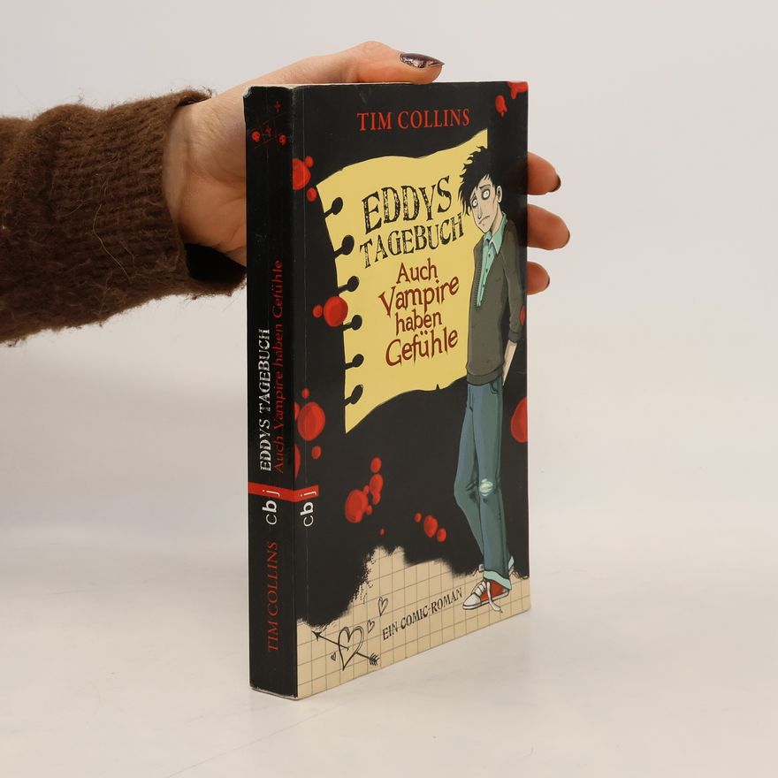 Tim Collins Eddys Tagebuch - Auch Vampire haben Gefühle. Ein Comic-Roman