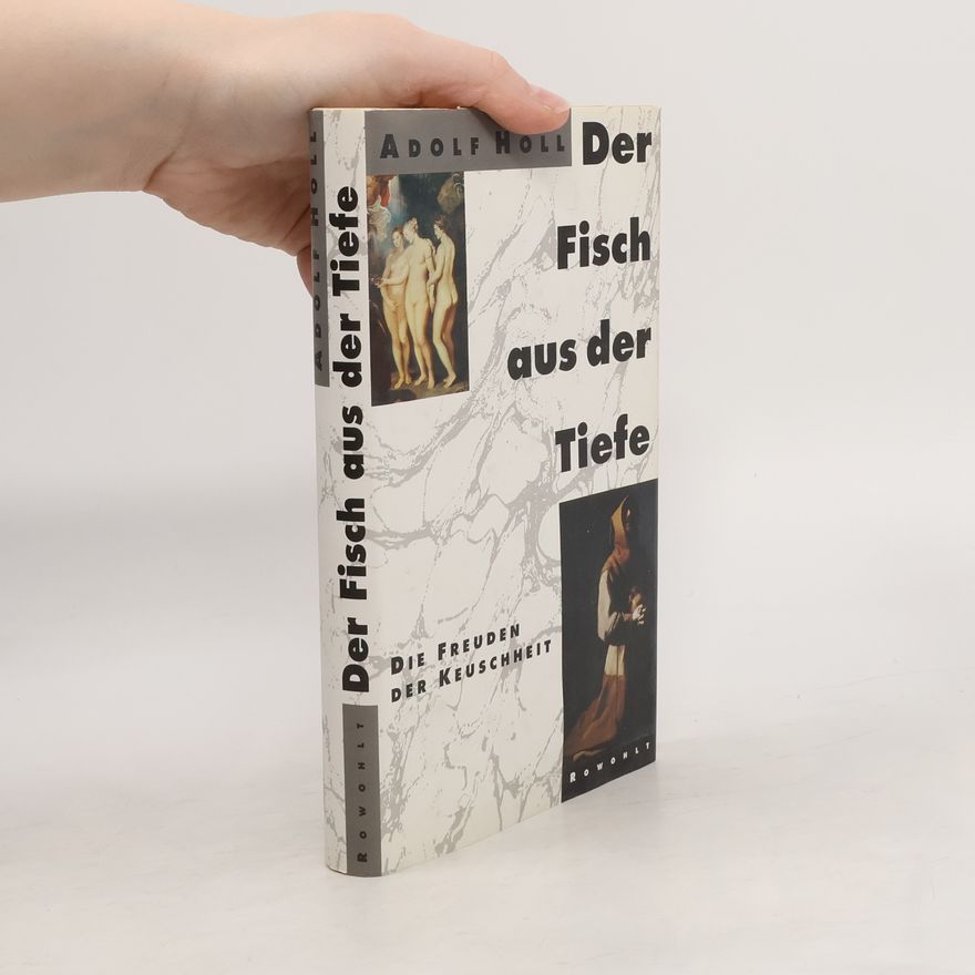 Adolf Holl Der Fisch aus der Tiefe
