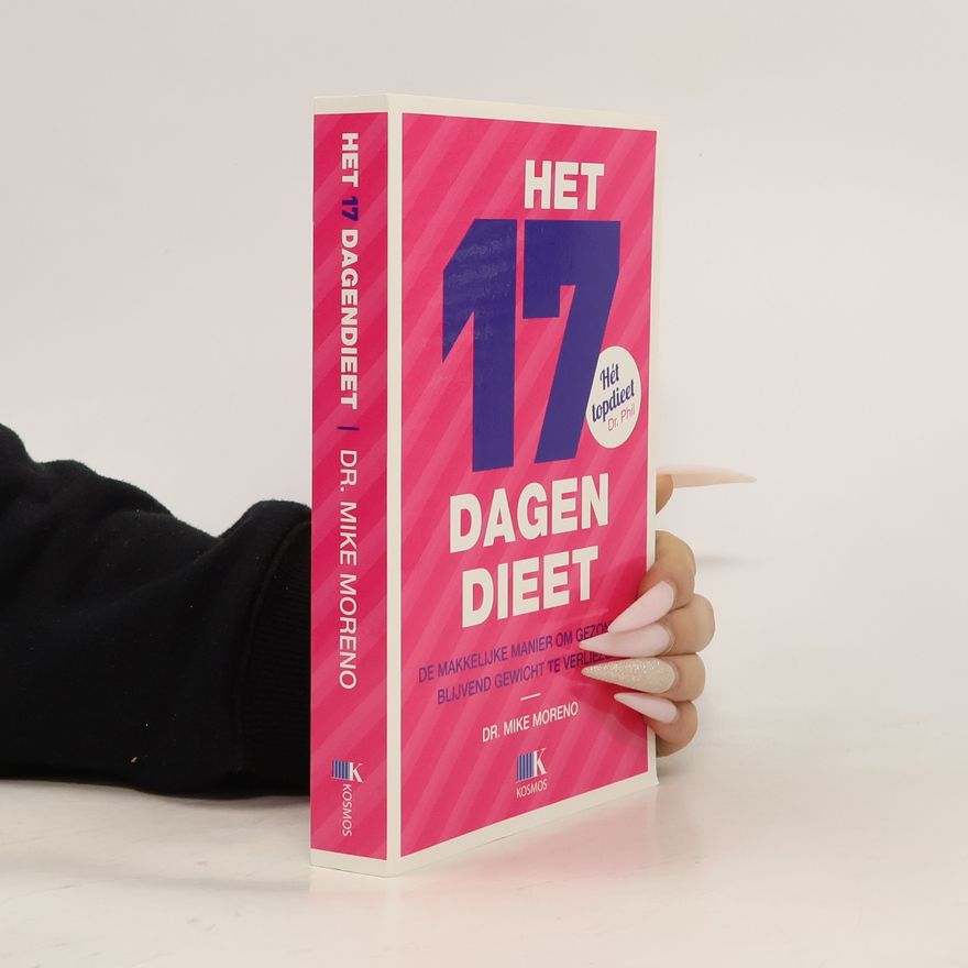 Mike Moreno Het 17 dagen dieet