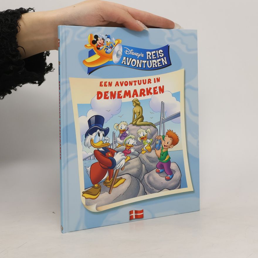Renate Wilms Disney's reisavonturen - 6: Een avontuur in Denemarken