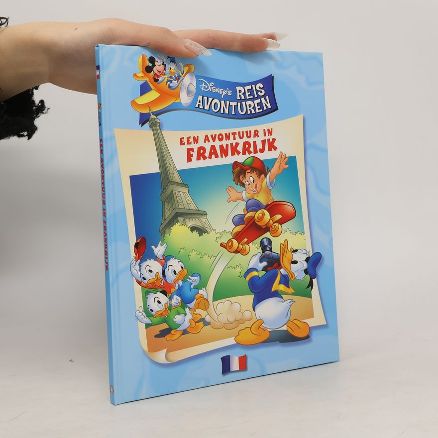 Mandy van de Wall-Melse Disneys reisavonturen, een avontuur in Frankrijk