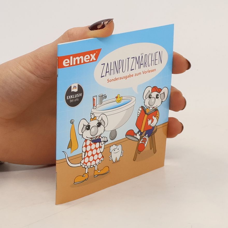 Autorenkollektiv Zahnputzmärchen