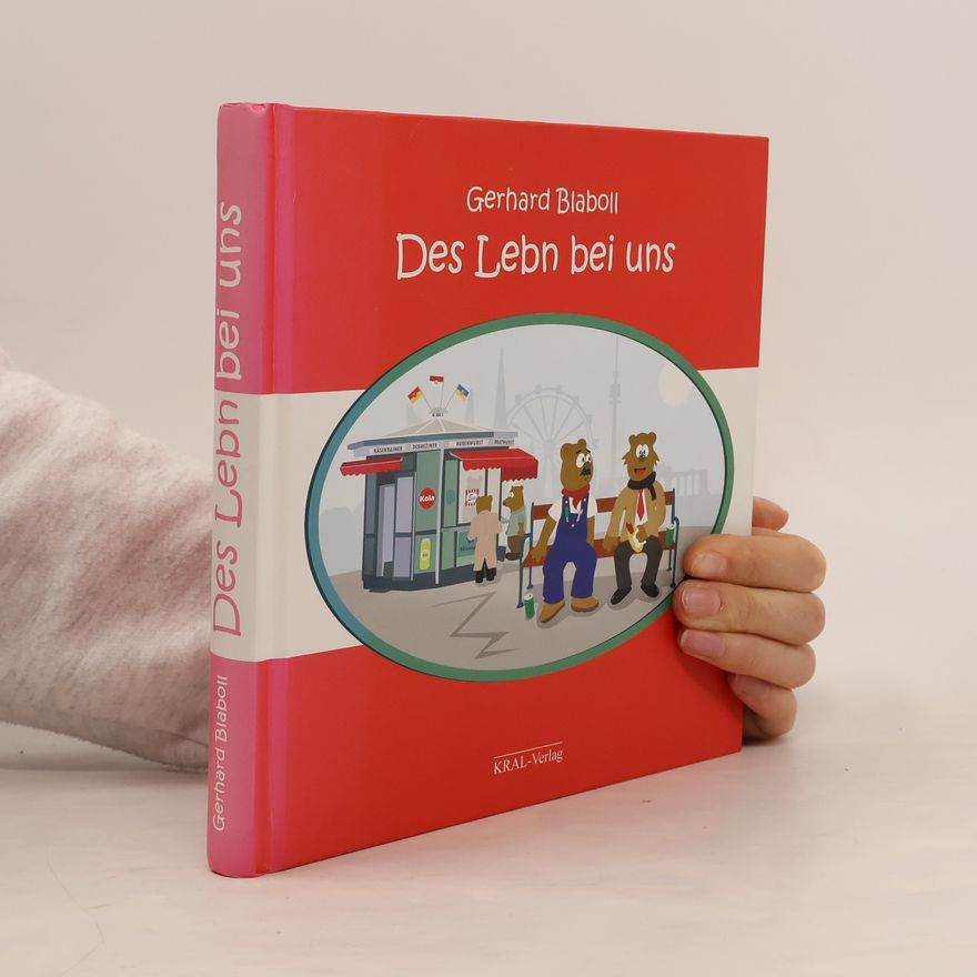 Gerhard Blaboll Des Lebn bei uns