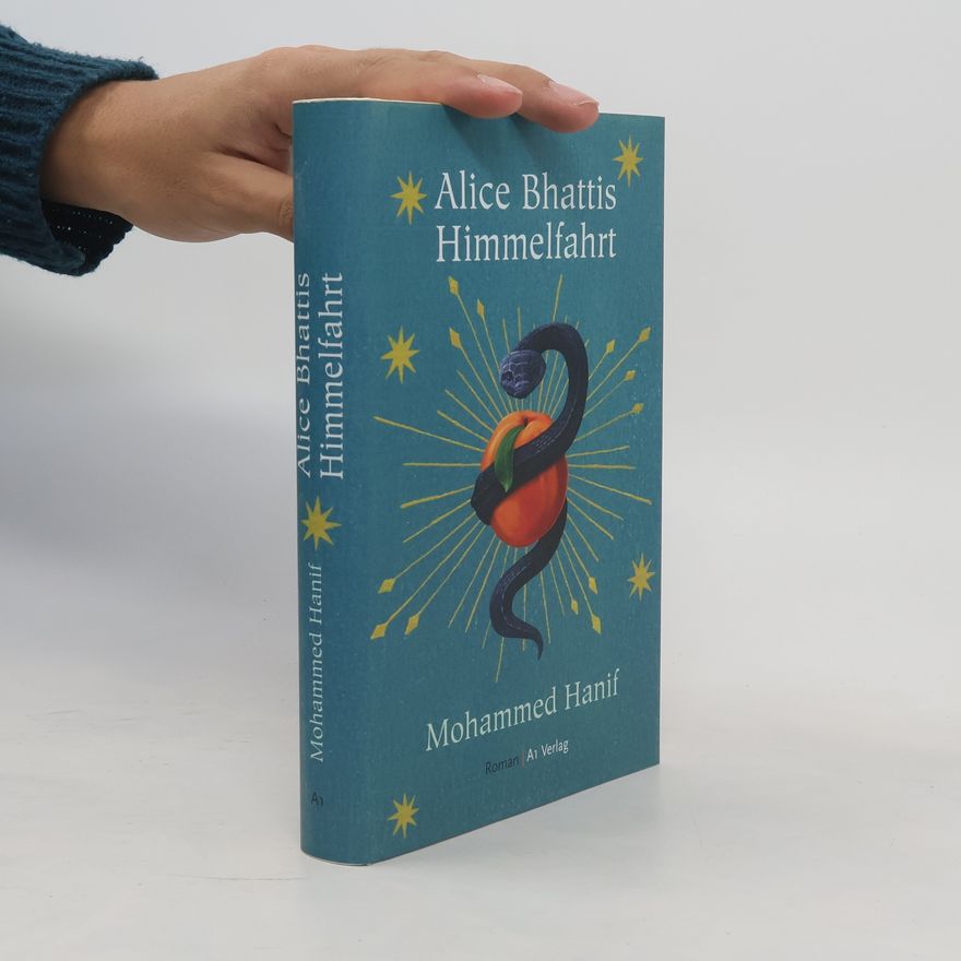Mohammed Hanif Alice Bhattis Himmelfahrt