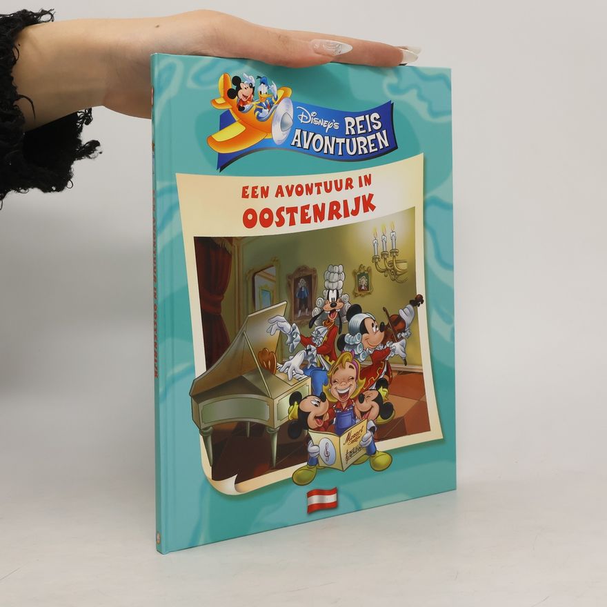 Renate Wilms Disney's reisavonturen - 3: Een avontuur in Oostenrijk