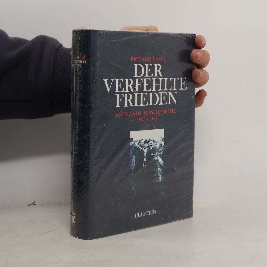 Richard Lamb Der verfehlte Frieden