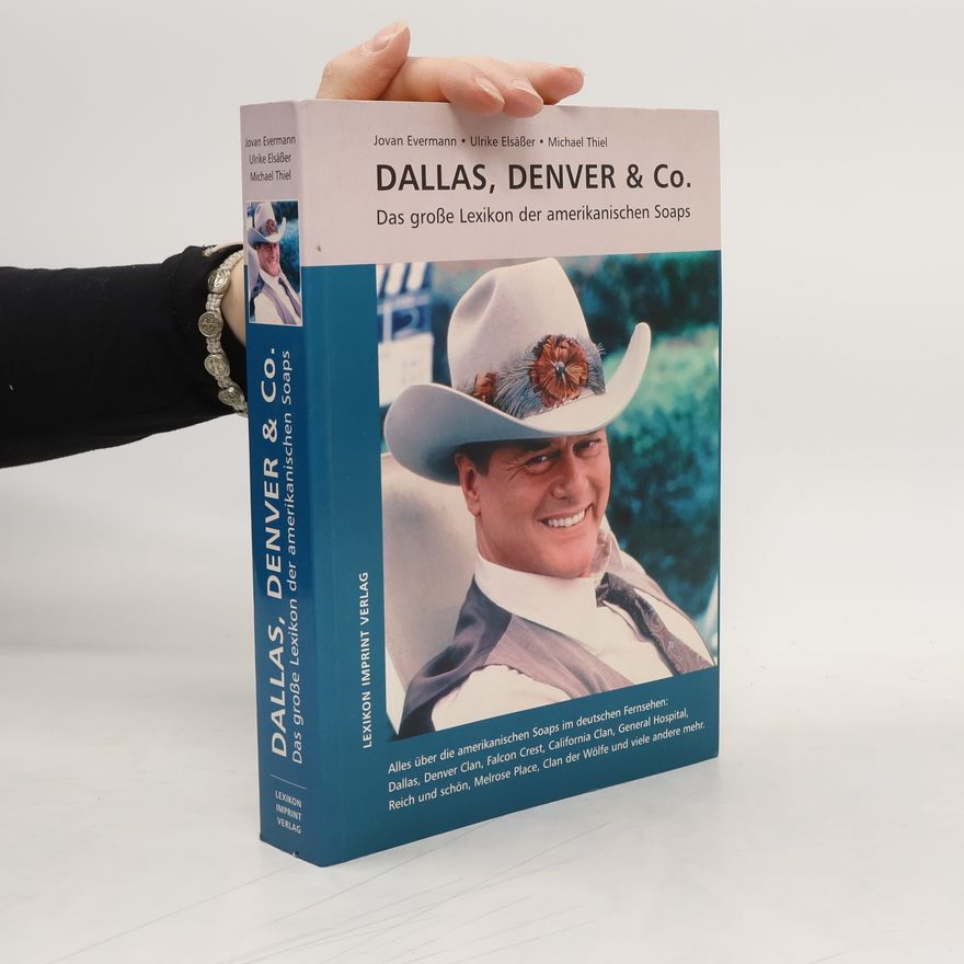 Ulrike Elsäßer Dallas, Denver und Co.