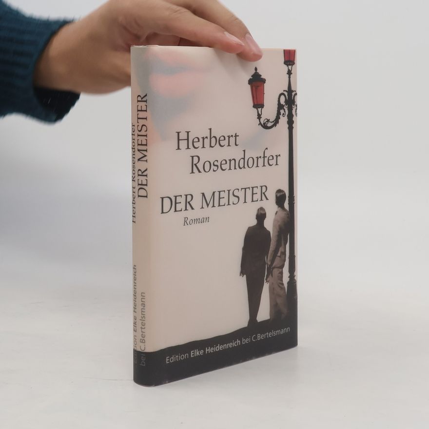 Herbert Rosendorfer Der Meister