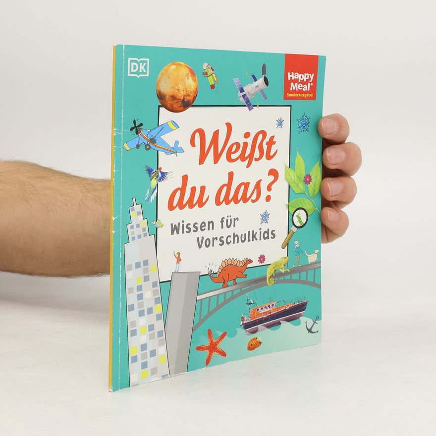 Autorenkollektiv Happy Meal. Weißt du das? Wissen für Vorschulkids