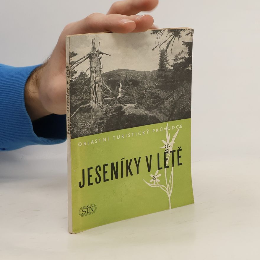 Vladimír Panoš Jeseníky v létě