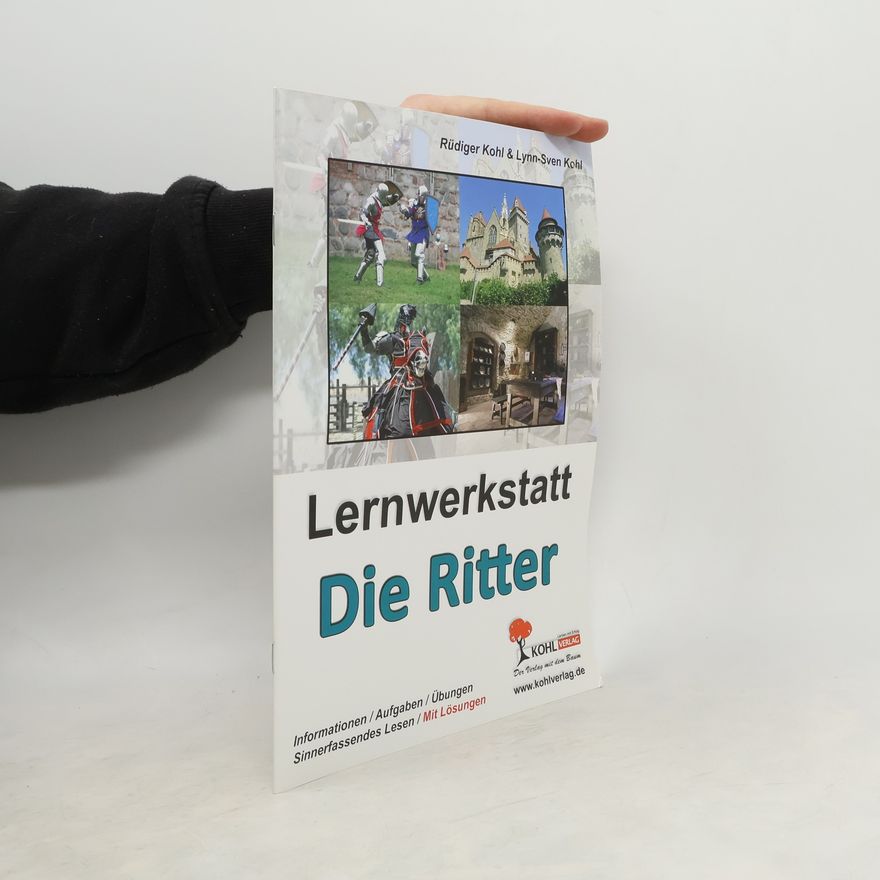Rüdiger Kohl Lernwerkstatt Die Ritter
