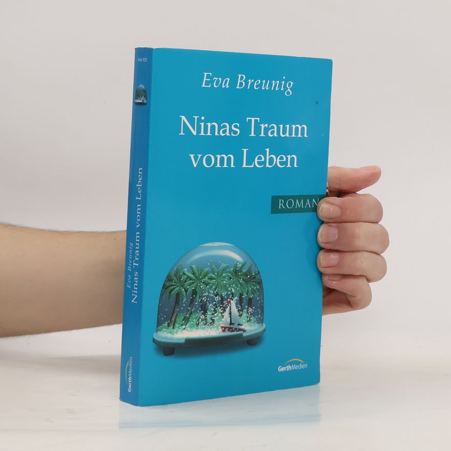 Eva Breunig Ninas Traum vom Leben